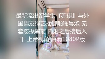 兼职妹子都说我的大，不会射啊4