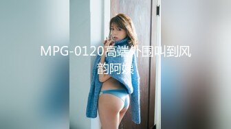 这次进淫窝了，宿舍里干颜值不错的小骚逼，男男女女女很多人，各种体位爆草抽插，浪叫呻吟不止往嘴里尿尿喝