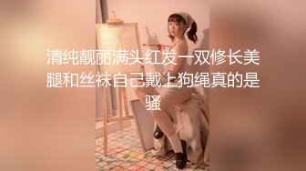 [MP4]STP24120 丰乳肥臀骚货&nbsp;&nbsp;极品肥臀简直完美&nbsp;&nbsp;休息一天更有劲了&nbsp;&nbsp;伸进内裤摸逼&nbsp;&nbsp;老公操我小骚逼 VI