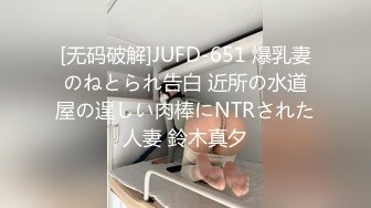 【露脸】女孩性欲很强，下次安排三个男人一起操