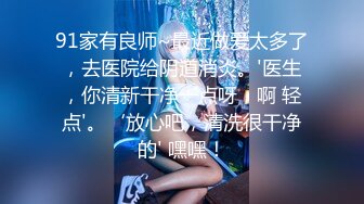 SWAG NTR人妻的外遇日记，一次比一次更大胆的让老公戴绿 Elvababe