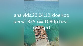 analvids.23.04.12.kloe.kooper.w...835.xxx.1080p.hevc.x265.prt