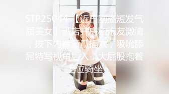 STP30967 探花肥雪约炮极品反差高冷女神紧致小穴各种姿势抽插