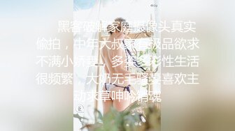 ❤️黑客破解家庭摄像头真实偸拍，中年大叔家有极品欲求不满小娇妻，多姿多彩性生活很频繁，大奶无毛骚妻喜欢主动求草呻吟销魂